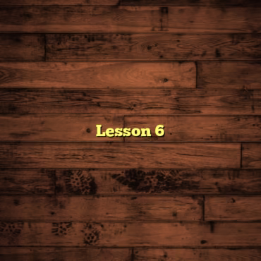 Lesson 6